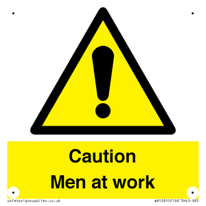 Caution Men at work